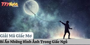 giải mã giấc mơ 777loc thumb