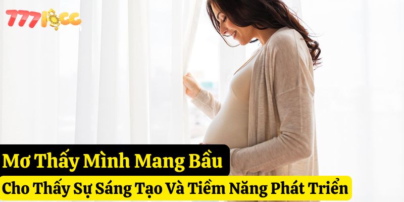 mơ thấy có bầu 777loc