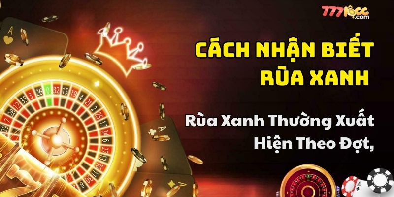 mẹo bắn cá rùa xanh chuẩn