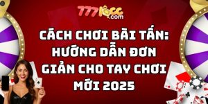 cách chơi bài tấn 777loc thumb