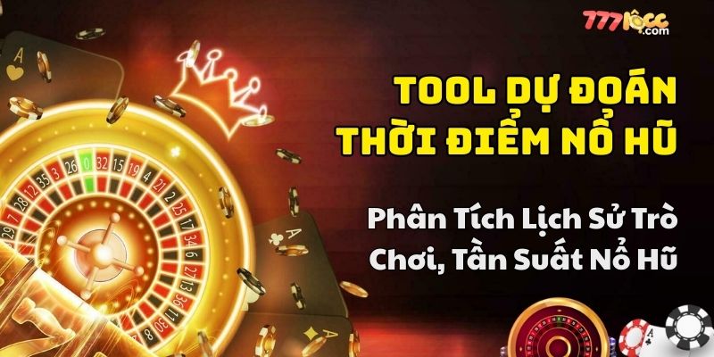 dùng tool nổ hũ miễn phí