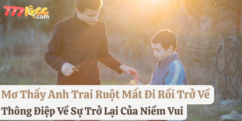 mơ anh trai ruột