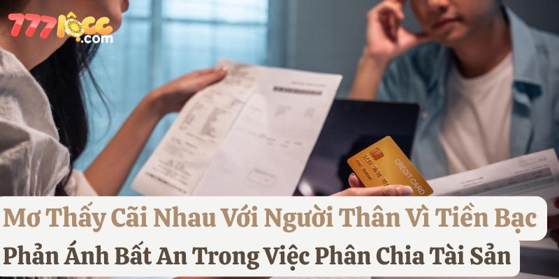 mơ cãi nhau với người thân