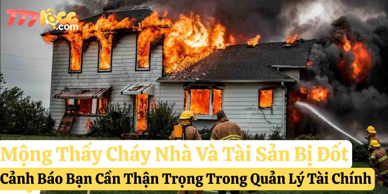nằm mơ cháy nhà