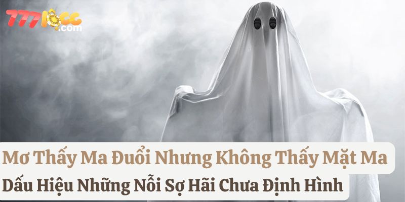 nằm mơ ma đuổi