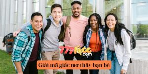 nằm mơ thấy bạn bè 777loc thumb