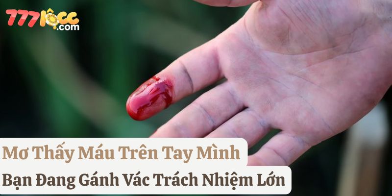 nằm mơ thấy máu