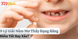 nằm mơ thấy rụng răng tốt hay xấu 777loc thumb