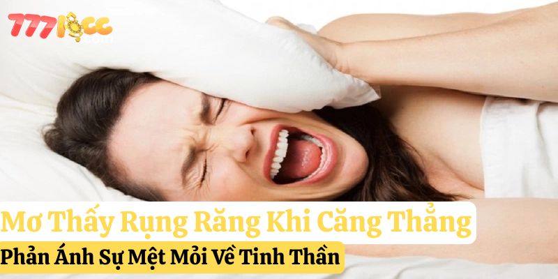 nằm mơ thấy rụng răng