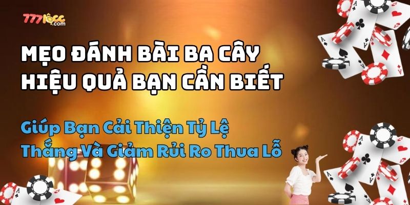 mẹo đánh bài ba cây