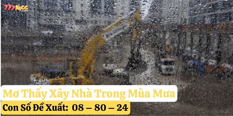 mơ thấy xây nhà 777loc