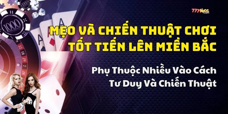 cách chơi tiến lên miền bắc chuẩn