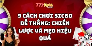 cách chơi sicbo dễ thắng 777loc thumb