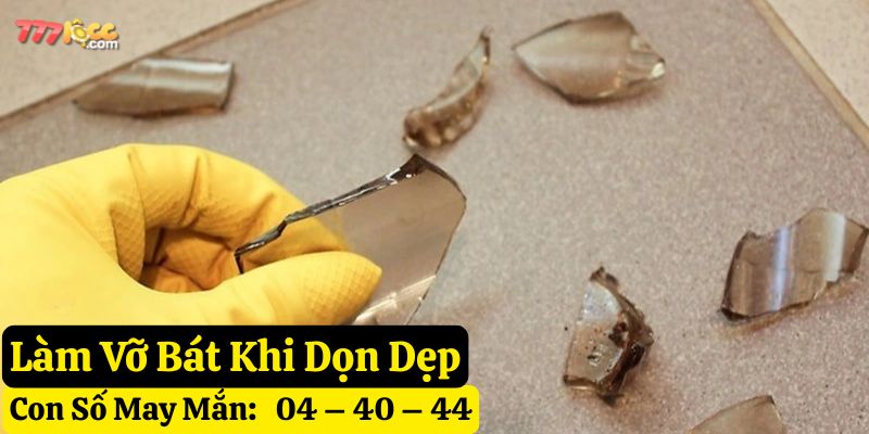 mình làm vỡ bát