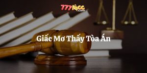 mơ thấy tòa án 777loc thumb