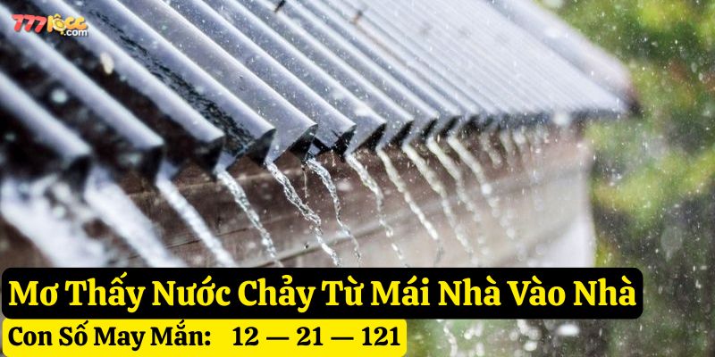 nằm mơ nhà dột