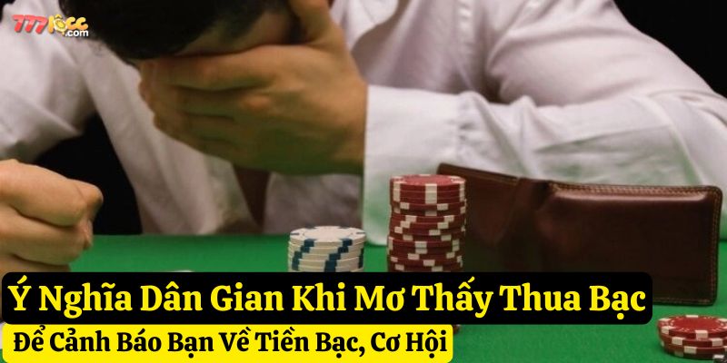 nằm mơ thua bạc