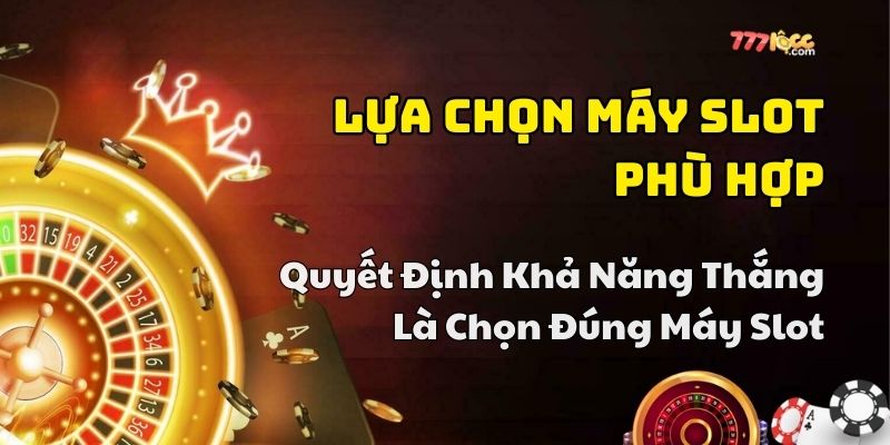 thủ thuật quay slot dễ trúng