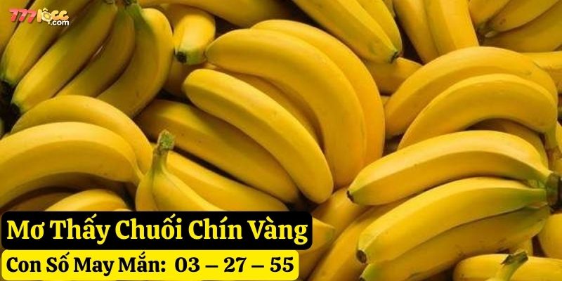 ngủ mơ thấy chuối
